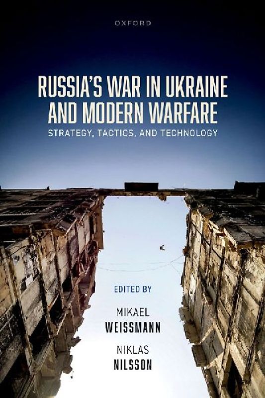 Russia's War in Ukraine and Modern Warfare