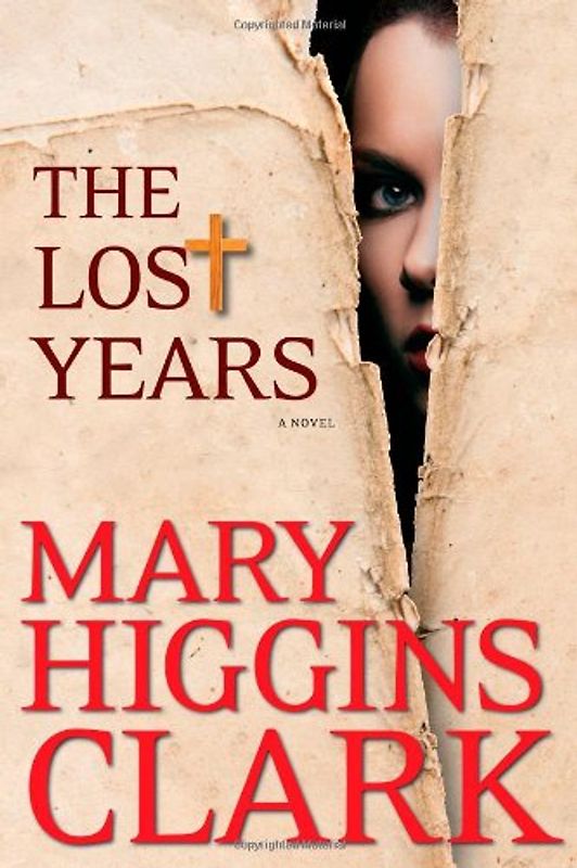 The Lost Years - Mary Higgins Clark
