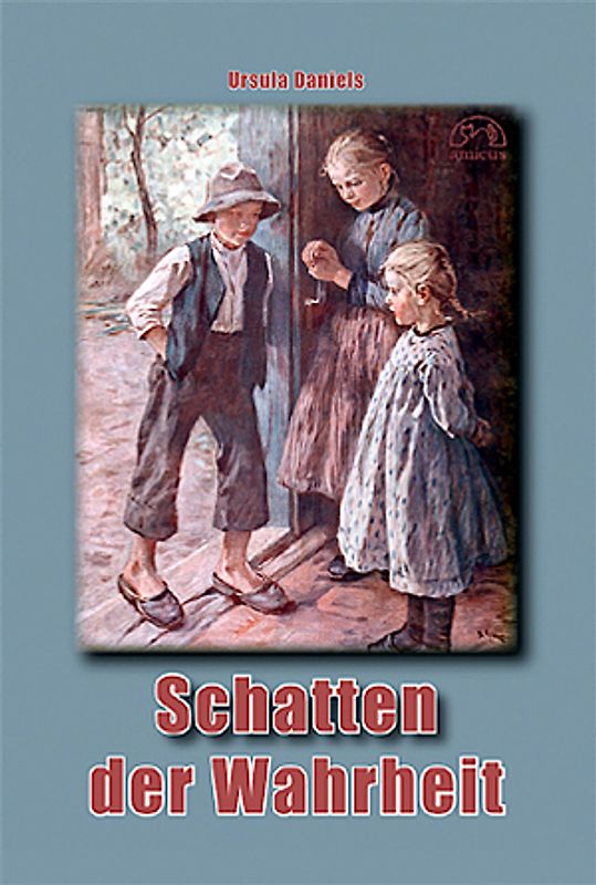 Schatten der Wahrheit. Historischer Roman