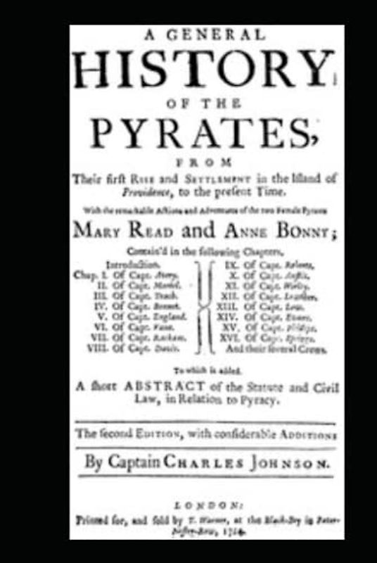A General History of the Pyrates: Original Illustrated Version