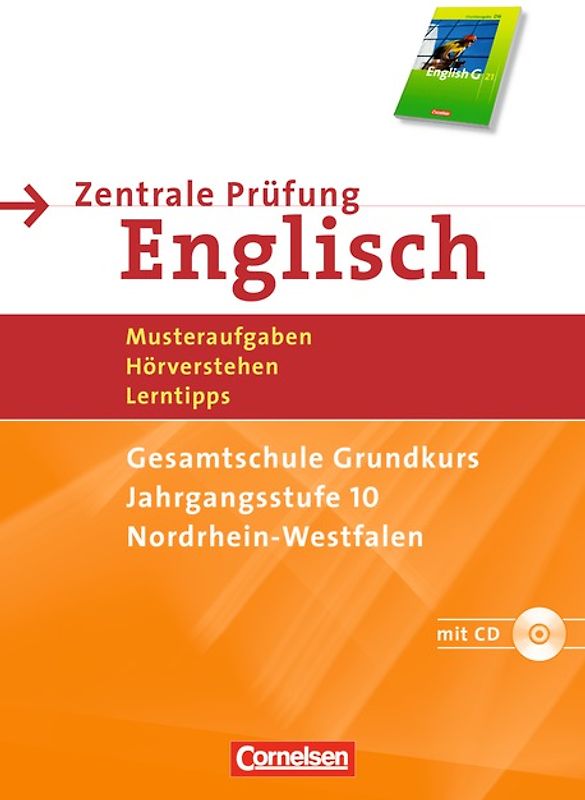 Abschlussprüfung Englisch - English G 21 - Sekundarstufe I - Nordrhein-Westfalen - 10. Schuljahr