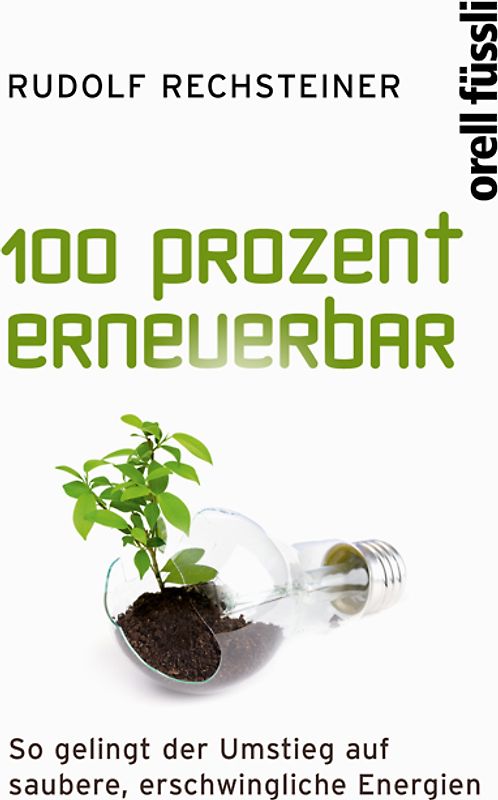 100 Prozent erneuerbar