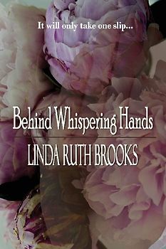 Behind Whispering Hands