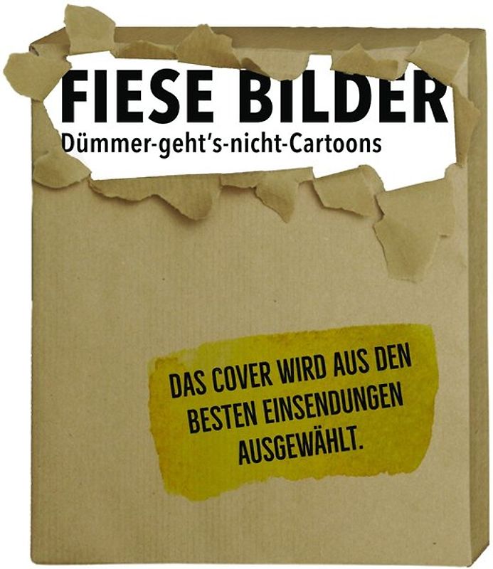 Fiese Bilder – Dümmer-geht's-nicht-Cartoons
