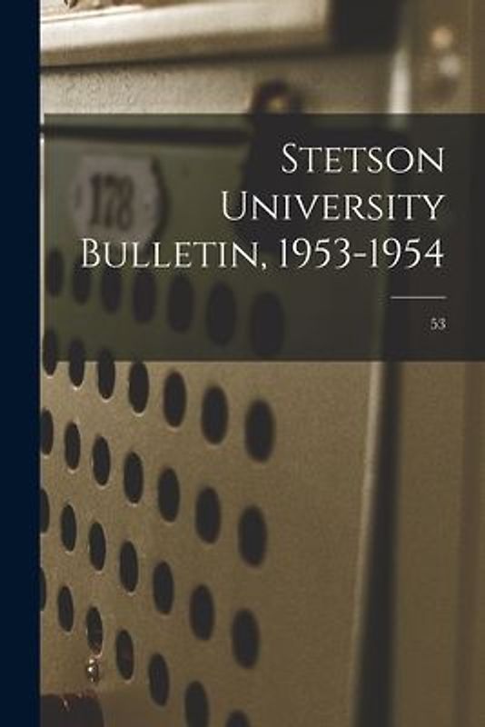 Stetson University Bulletin, 1953-1954; 53