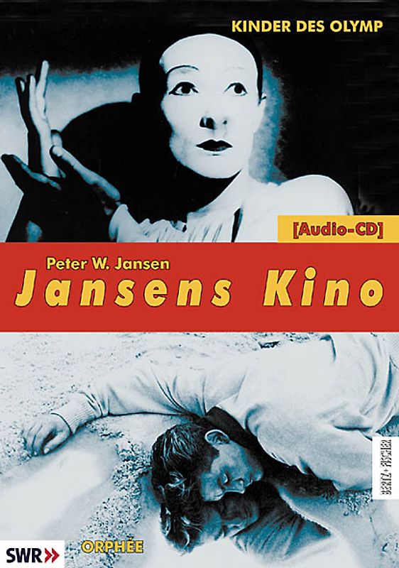 Jansens Kino. Eine Geschichte des Kinos in 100 Filmen / Kinder des Olymp /Orphée