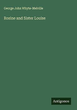 Rosine and Sister Louise