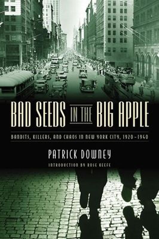 Bad Seeds in the Big Apple