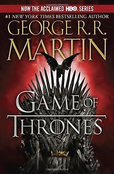 A Song of Ice and Fire: Book One - A Game of Thrones - George R.R. Martin [Paperback]