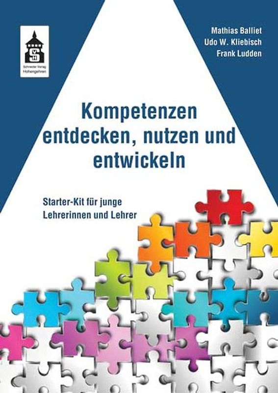 Kompetenzen entdecken, nutzen und entwickeln