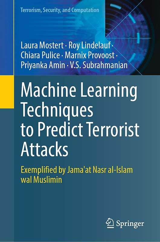 Machine Learning Techniques to Predict Terrorist Attacks