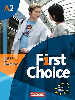 First Choice - Englisch für Erwachsene - A2