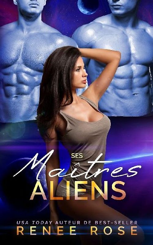 Ses Maîtres Aliens