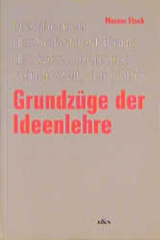 Grundzüge der Ideenlehre