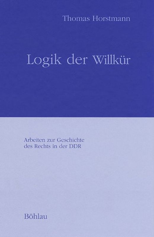 Logik der Willkür
