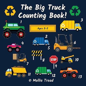 The Big Truck Counting Book!