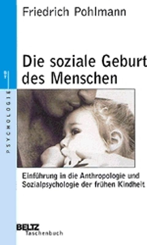 Die soziale Geburt des Menschen