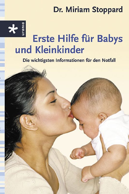 Erste Hilfe für Babys und Kleinkinder