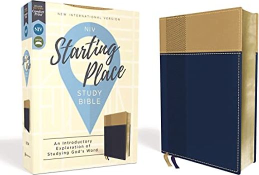 NIV, Starting Place Study Bible, Leathersoft, Navy/Tan, Comfort Print: An Introductory Exploration of Studying God's Word