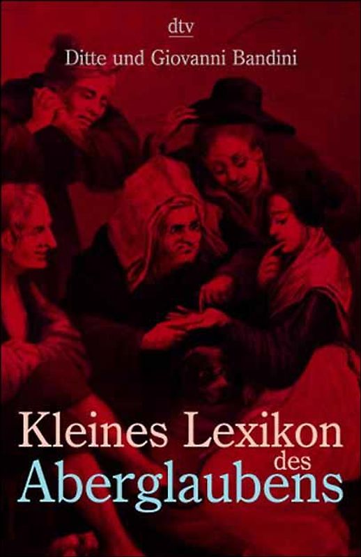 Kleines Lexikon des Aberglaubens