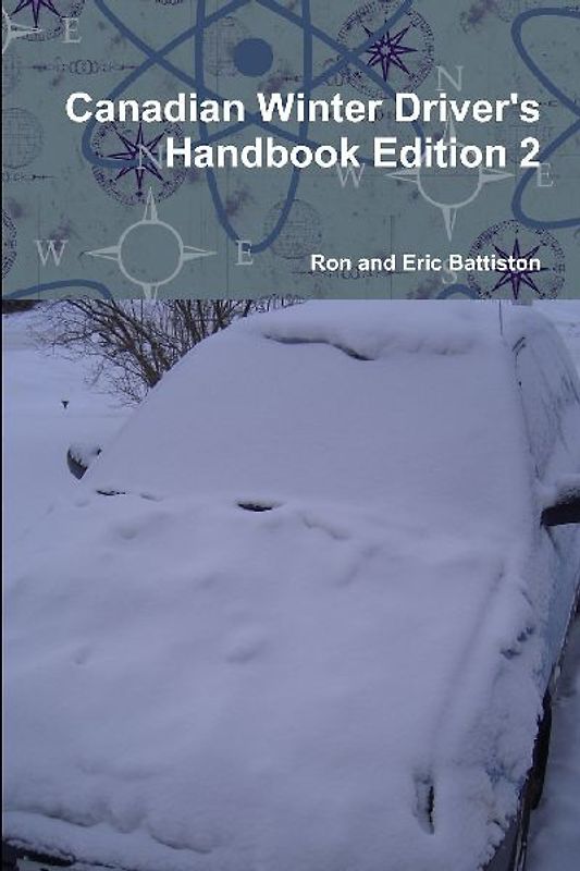 Canadian Winter Driver's Handbook Edition 2