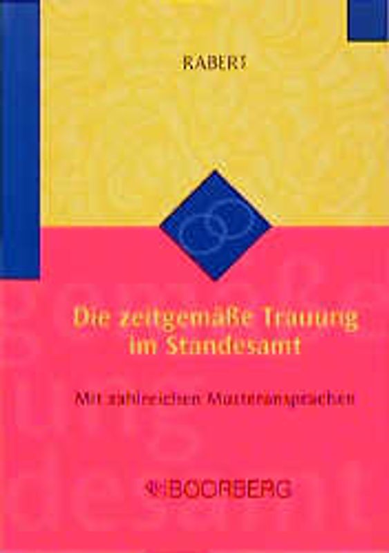 Die zeitgemässe Trauung im Standesamt