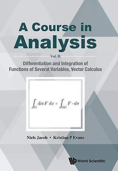 COURSE IN ANALYSIS, A (V2)