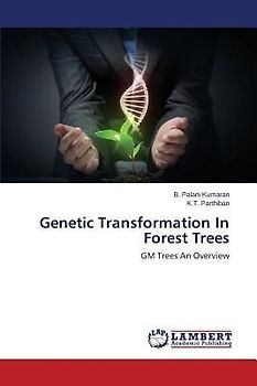 Genetic Transformation In Forest Trees