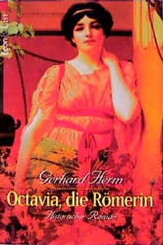 Octavia, die Römerin. Historischer Roman