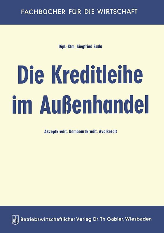 Die Kreditleihe im Außenhandel
