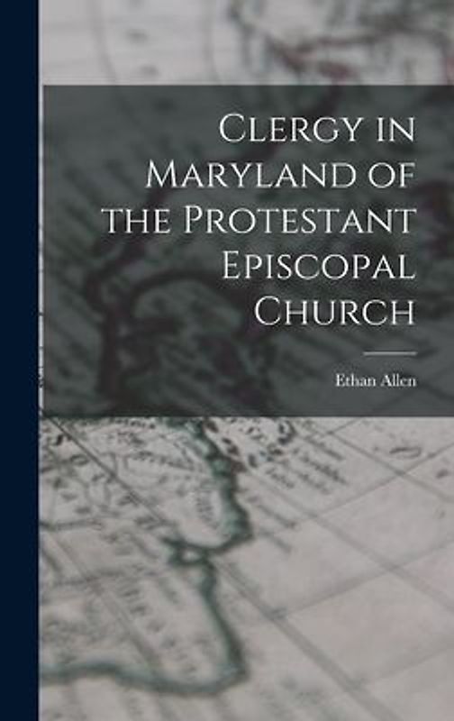 Clergy in Maryland of the Protestant Episcopal Church