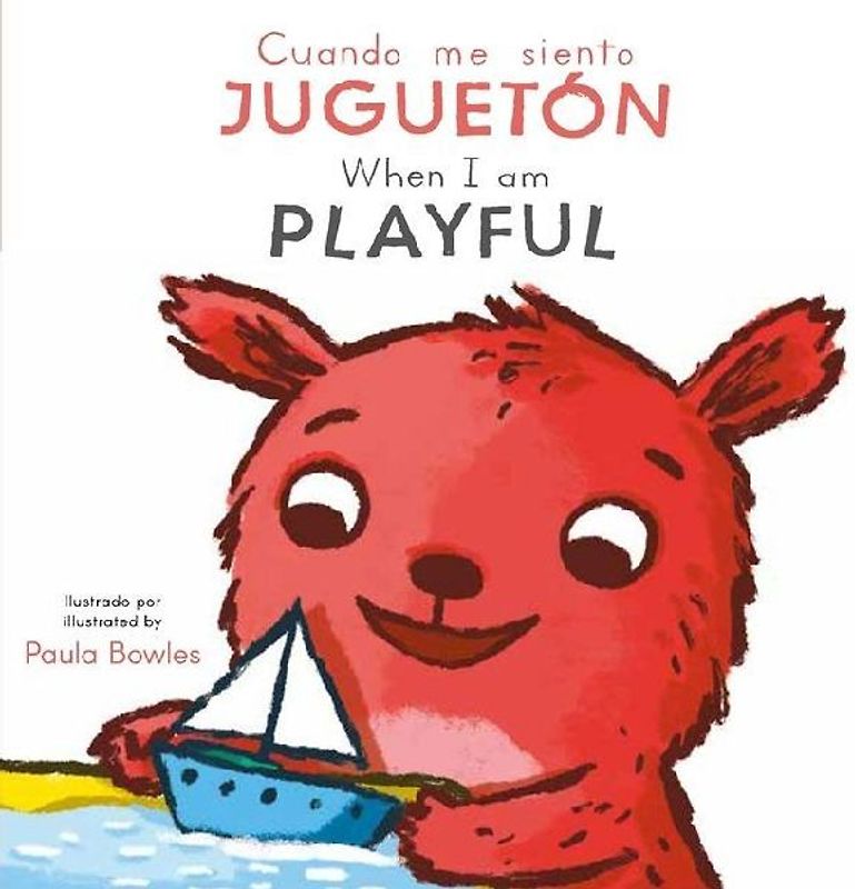 Cuando Me Siento Juguetón/ When I Am Playful