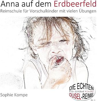 Anna auf dem Erdbeerfeld