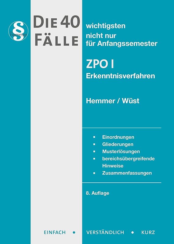 Die 40 wichtigsten Fälle ZPO I - Erkenntnisverf.