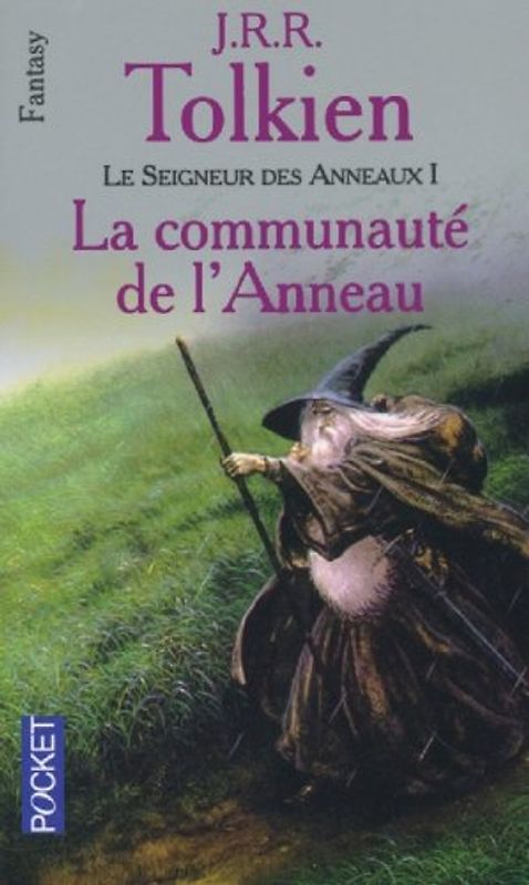 Le seigneur des anneaux Tome 1: Le Communaute De L'Anneau (Science Fiction) - Tolkien, J. R. R.