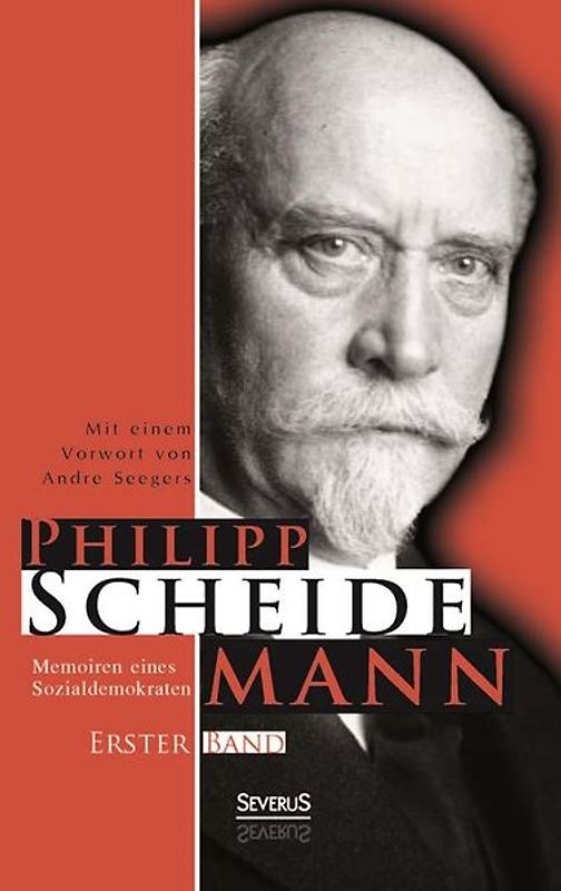 Memoiren eines Sozialdemokraten, Erster Band