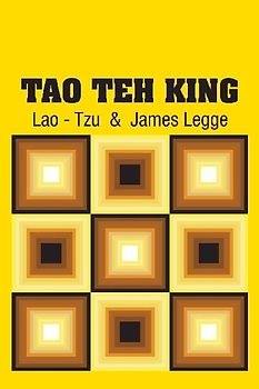 Tao Teh King