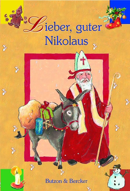 Lieber, guter Nikolaus