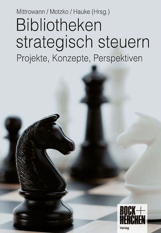 Bibliotheken strategisch steuern