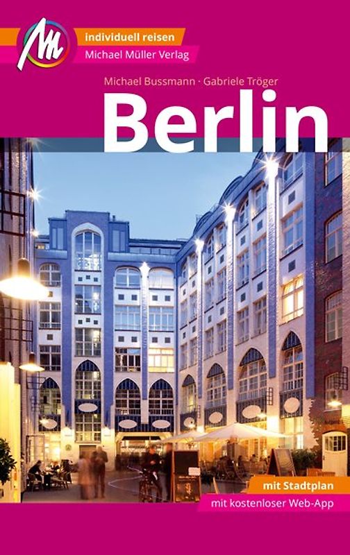 Berlin MM-City Reiseführer Michael Müller Verlag