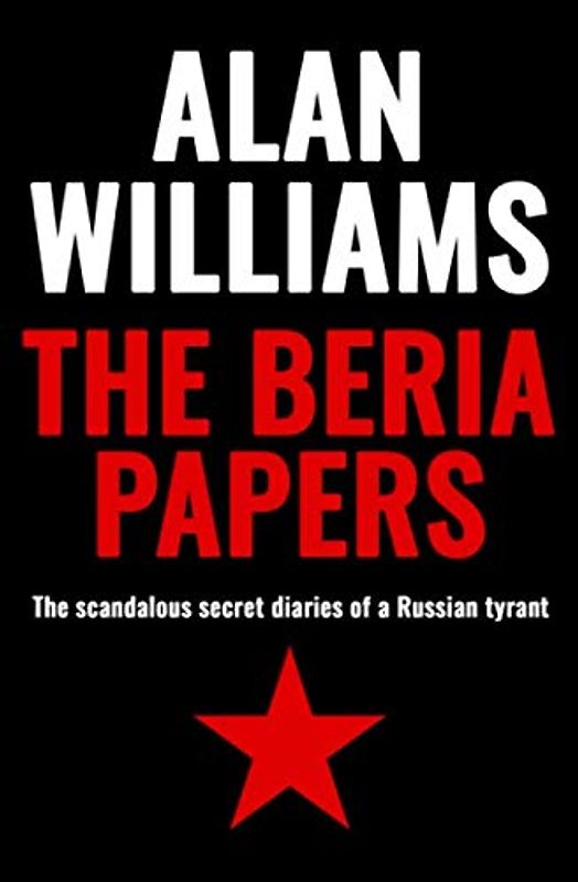 The Beria Papers: The scandalous diaries of a Russian tyrant