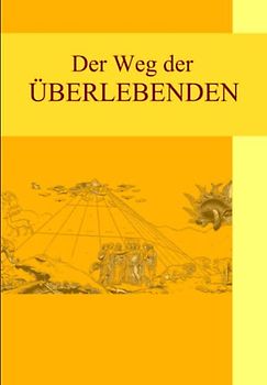 Der Weg der Überlebenden (Kassandra - Deutsch, Band 3)