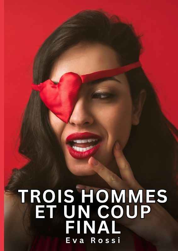 Trois hommes et un coup final