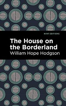 The House on the Borderland