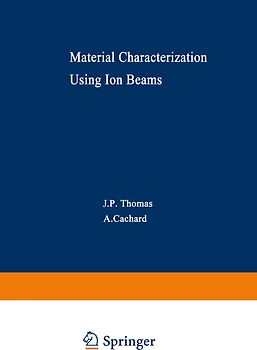 Material Characterization Using Ion Beams