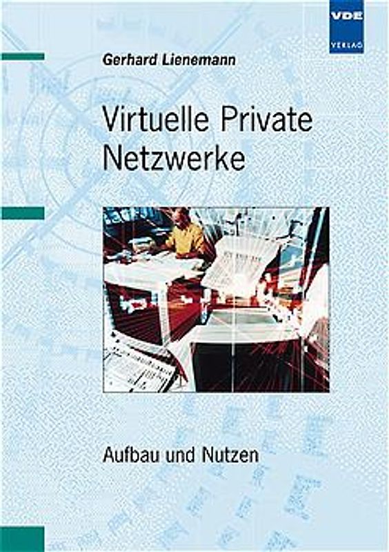 Virtuelle Private Netzwerke