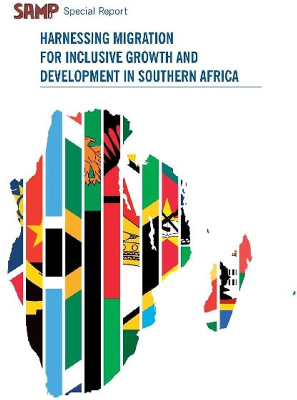 Harnessing Migration for Inclusive Growth and Development in Southern Africa