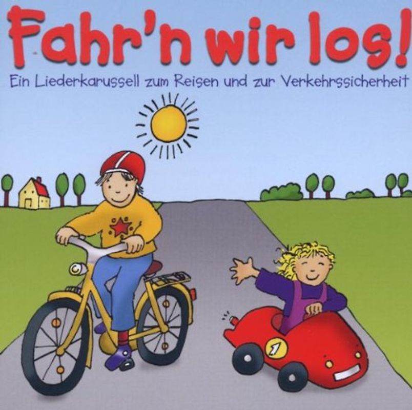 Angela Lenz - Fahr'N Wir Los !