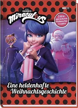 Miraculous: Eine heldenhafte Weihnachtsgeschichte