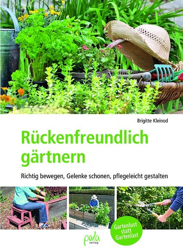 Rückenfreundlich gärtnern
